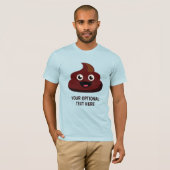 Funny POOP aangepaste shirten en jassen T-shirt (Voorkant volledig)
