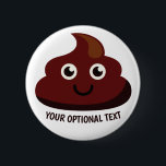 Funny Poop button 2: gelukkig<br><div class="desc">Bekijk mijn winkel voor meer grappige objecten.</div>