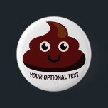 Funny Poop button 2: gelukkig<br><div class="desc">Bekijk mijn winkel voor meer grappige objecten.</div>