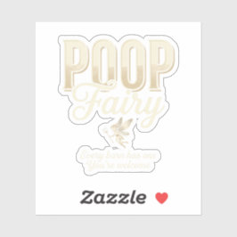 Funny Poop Fairy Barn Joke Farming Humor Quote  Sticker