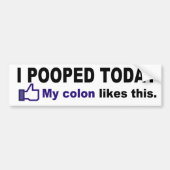 Funny poop gezegde bumpersticker (Voorkant)