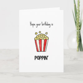 Funny Popcorn Pun Birthday Kaart