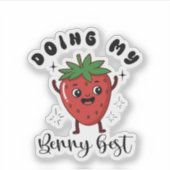 Funny Positivity Quote Doing My Berry Best  Sticker (Voorkant)