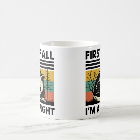 Funny Possum Quote - First of All I'm a Delight Ca Koffiemok (Center)