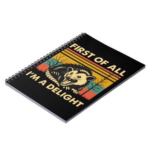 Funny Possum Quote - First of All I'm a Delight  Notitieboek (Linkerzijde)