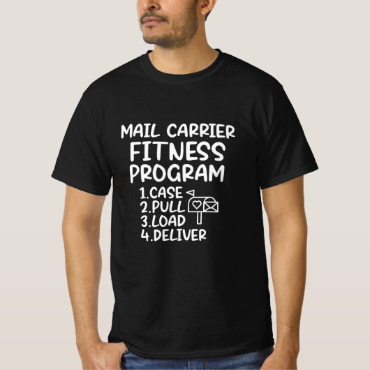 Funny Postal Worker Design for a Mailman T-shirt (Voorkant)