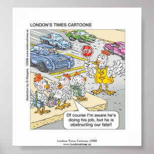 Funny Poster Chicken Crossing Road