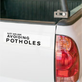 Funny Pothole Bumper Sticker – Not Drunk Avoiding  (Op Truck)