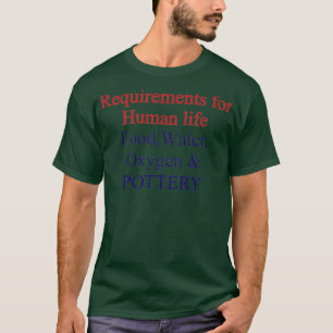 Funny potterij quote voor aardewerk t-shirt