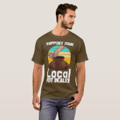 Funny Pottery Gift for Pot Dealer Mannen Women T-shirt (Voorkant volledig)