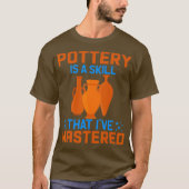 Funny Pottery Maker T's Potters Mannen en vrouwen T-shirt (Voorkant)