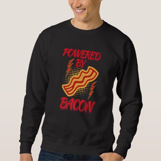 Funny Powered By Bacon Humor Shirt Bacon Lover Jok (Voorkant)