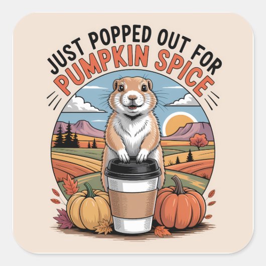 Funny Prairie Dog Fall Pumpkin Spice Humor Vierkante Sticker (Voorkant)