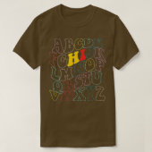 Funny Pre K Kindergarten Hi Alphabet Terug naar Sc T-shirt (Design voorkant)