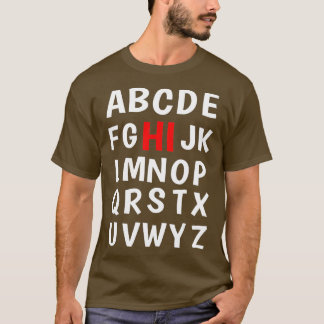 Funny Pre K Kindergarten Hi Alphabet Terug naar Sc T-shirt