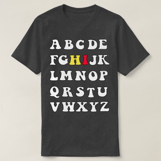 Funny Pre K Kindergarten Hi Alphabet Terug naar Sc T-shirt (Design voorkant)