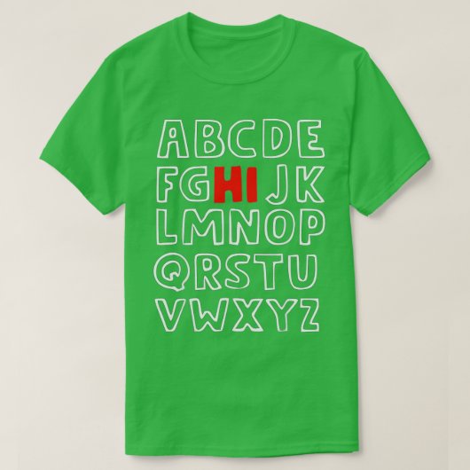 Funny Pre K Kindergarten Hi Alphabet Terug naar Sc T-shirt (Design voorkant)