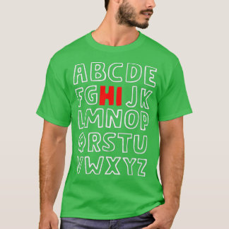 Funny Pre K Kindergarten Hi Alphabet Terug naar Sc T-shirt