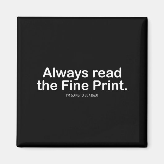 Funny Pregnancy Announcemen For New Dads  Magneet (Voorkant)