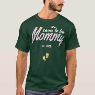 Funny Pregnancy Binnenkort wordt mammie 2022 voor T-shirt