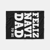 Funny Pregnancy Feliz Navi Dad To Be Christmas  Fleece Deken (Voorkant (Horizontaal))