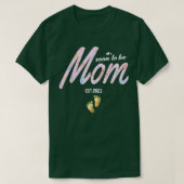 Funny Pregnancy Vrouwen Binnenkort worden ze moede T-shirt (Design voorkant)