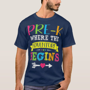 Funny PreK waar het avontuur begint T-shirt
