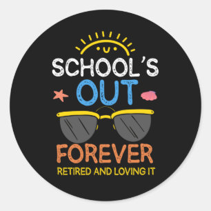 Funny Preschool Teacher Retirement School Ronde Sticker