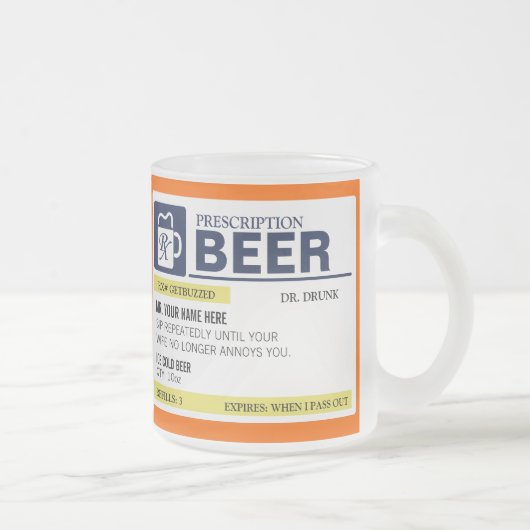 Funny Prescription Beer Mok (Rechts)