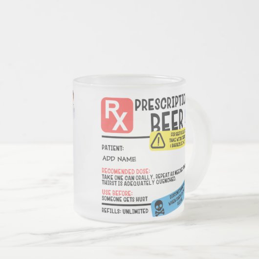 Funny Prescription Beer Mok (Voorkant rechts)