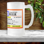 Funny Prescription Beer Mok<br><div class="desc">Voeg een naam toe aan dit grappige 'recept' van de mok van bier voor een perfect uniek cadeauidee! Of,  vul je eigen recept voor iets voor jezelf.</div>