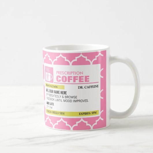 Funny Prescription Coffee Mok met Quatrefoil (Rechts)