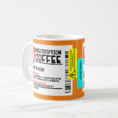Funny Prescription Koffee Label op maat Koffiemok (Voorkant links)