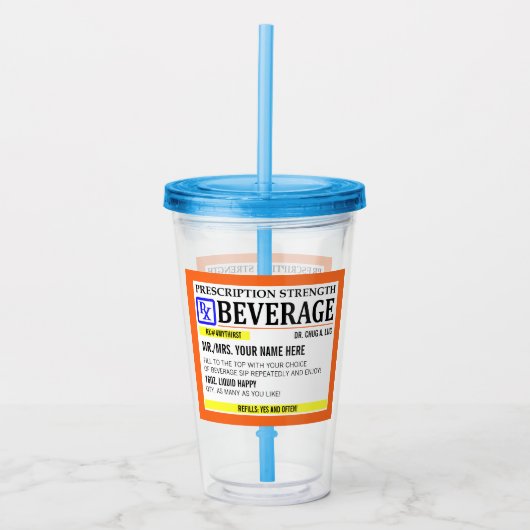 Funny Prescription Label Acryl Drinkbeker (Voorkant)