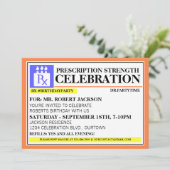 Funny Prescription Label Party-uitnodigingen Kaart (Staand voorkant)
