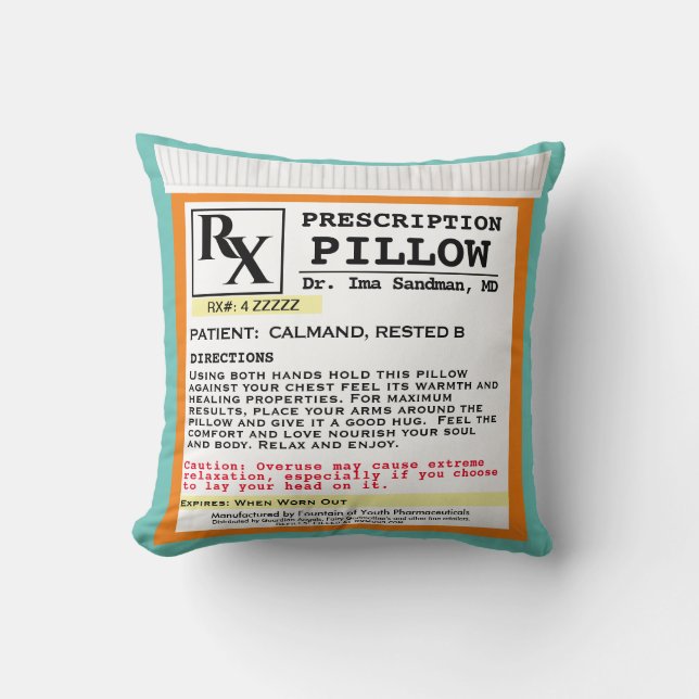 Funny Prescription Pillow komt goed Kussen (Voorkant)