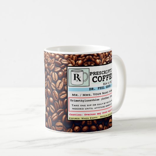 Funny Prescription RX Coffee  Mok (Voorkant rechts)