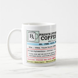 Funny Prescription RX Coffee Mok