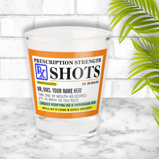Funny Prescription Sterketiket Shot Glas