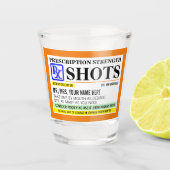 Funny Prescription Sterketiket Shot Glas (Voorkant)