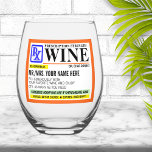 Funny Prescription Sterketiket Wijnglas Zonder Voet<br><div class="desc">Grappig "voorschrift" sterkte wijnglas. Personaliseer elke lijn of verander gewoon de naam en laat de rest zoals het is. Het perfecte geschenk voor kousenvullers,  21ste verjaardagsviering,  of iedereen in het professionele medische veld die nu en dan geniet van een heerlijk glas wijn.</div>