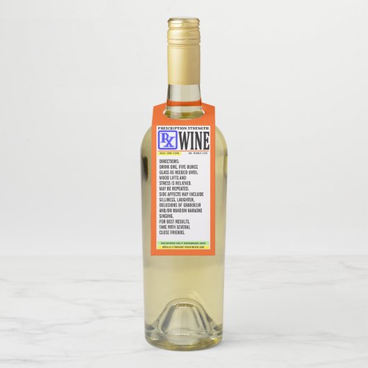 Funny Prescription Wine Label (Op fles)