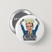 Funny President Richard Nixon Ik ben geen Cook Che Ronde Button 5,7 Cm (Voorkant /achterkant)