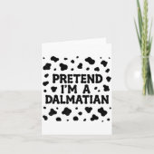 Funny Pretend I'm A Dalmatian Dog Lazy Halloween D Kaart (Voorkant)