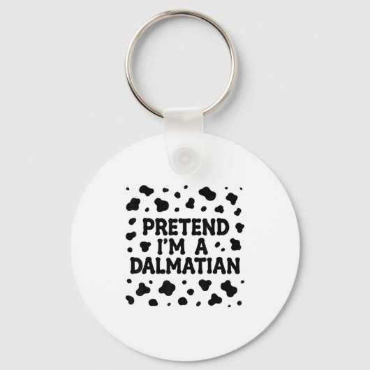 Funny Pretend I'm A Dalmatian Dog Lazy Halloween D Sleutelhanger (Voorkant)