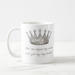 Funny Princess Crown Quote Koffiemok