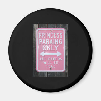 Funny Princess Parking Only-teken Magneet