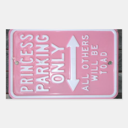 Funny Princess Parking Only-teken Rechthoekige Sticker (Voorkant)