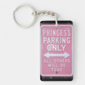 Funny Princess Parking Only-teken Sleutelhanger (Voorkant)