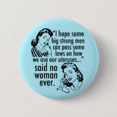 Funny Pro Choice Retro Feministische politieke Car Ronde Button 5,7 Cm (Voorkant)